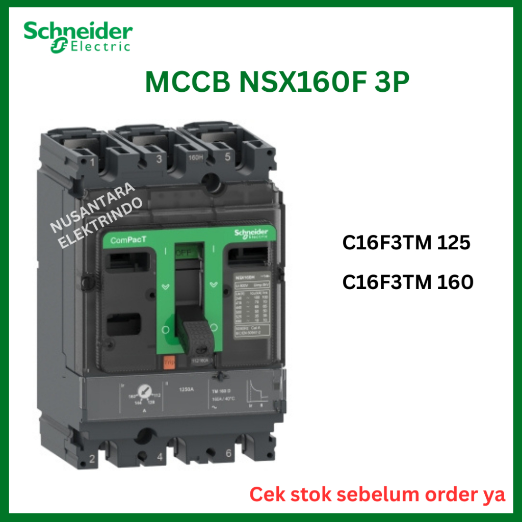 NSX160F mccb 125a 160a ampere schneider 3p 3 phase