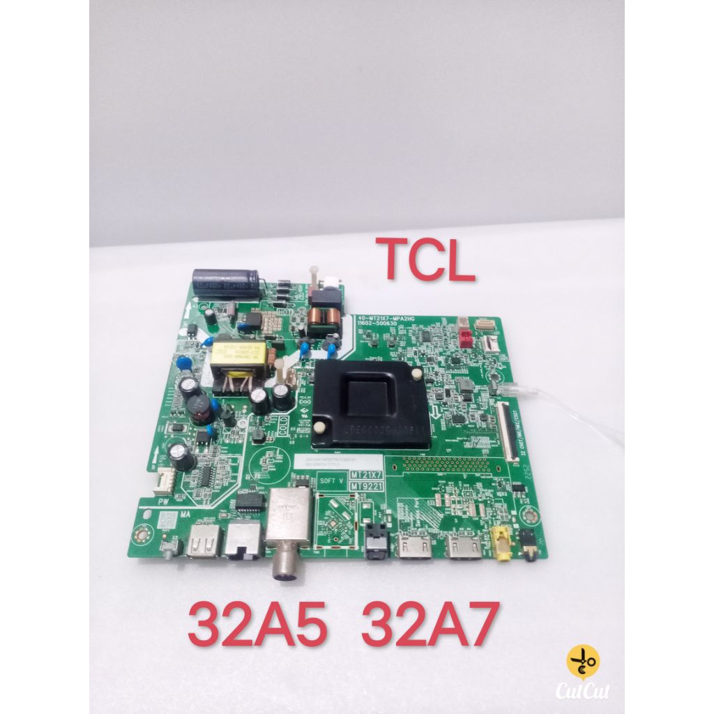 MB Mainboard Motherboard Mobo Modul Mb tcl TCL l32a5+ l32a7+ l32a5) 32a7 32a5 32a7 32a5+ 32a7+