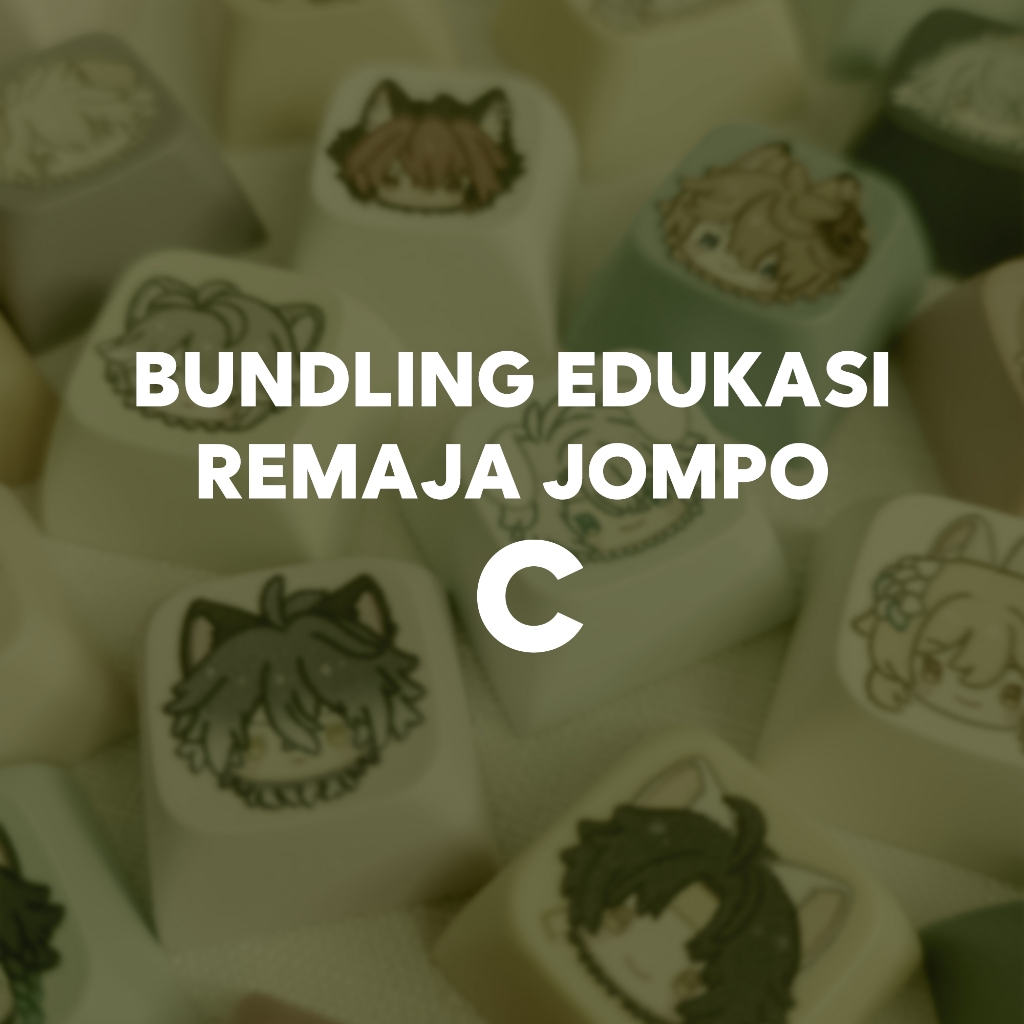Bundling Edukasi Remaja Jompo C