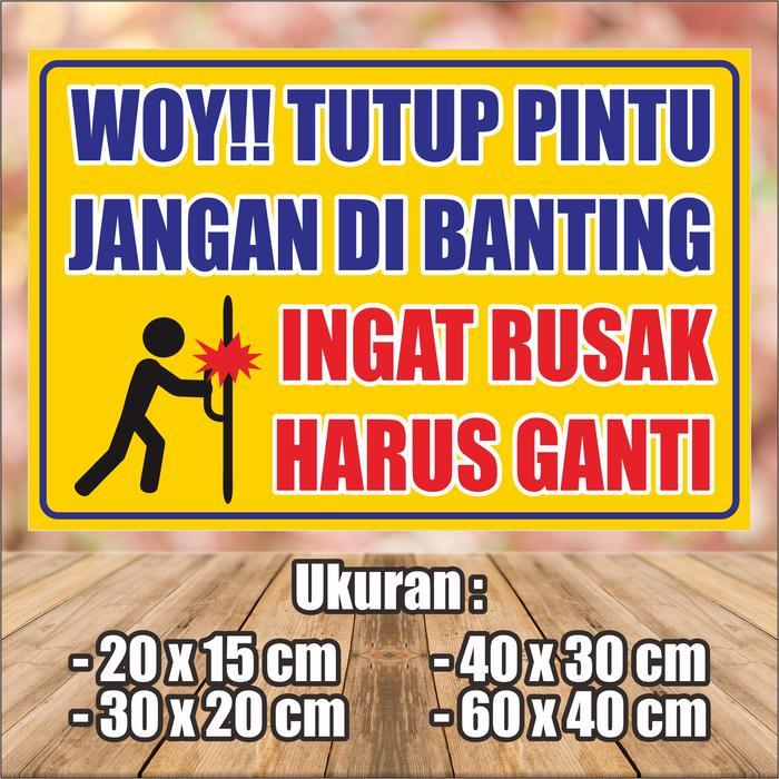 STIKER TUTUP PINTU JANGAN DIBANTING design baru