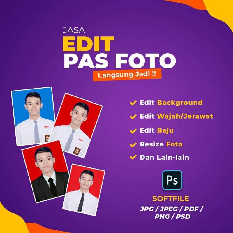 JASA EDIT PAS FOTO / EDIT GANTI BACKGROUND / EDIT FOTO GANTI JAS / EDIT WAJAH / GANTI KERUDUNG / GAN