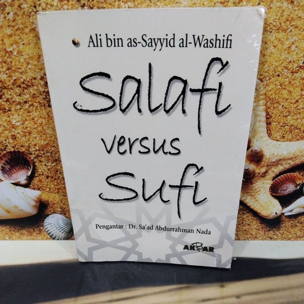 BUKU BEKAS ORIGINAL KONDISI MULUS:Salafi Versus Sufi)Dr.Da'ad Abdurrahman Nada