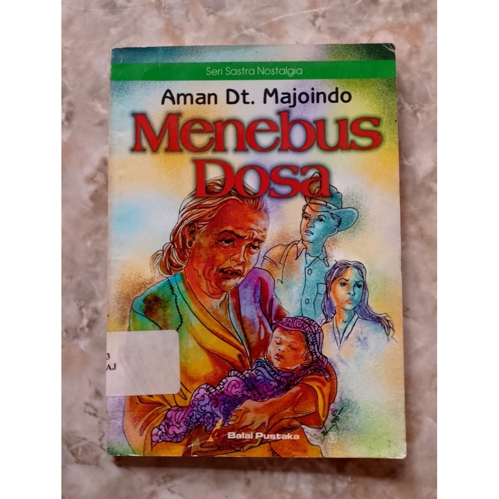 BUKU SASTRA MENEBUS DOSA by Aman Dt. Majoindo original