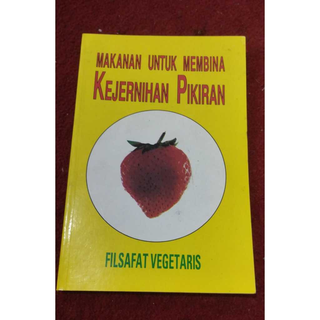 [Preloved] Buku Makanan Untuk Membina Kejernihan Pikiran - Filsafat Vegetaris