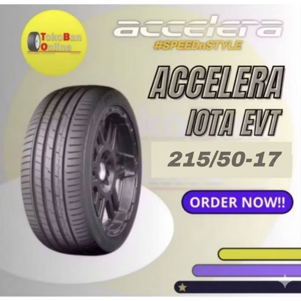 Ban Accelera 215/50 R17 215/50 R17 21550R17 21550 R17 215/50/17 R17 R 17 IOTA EVT