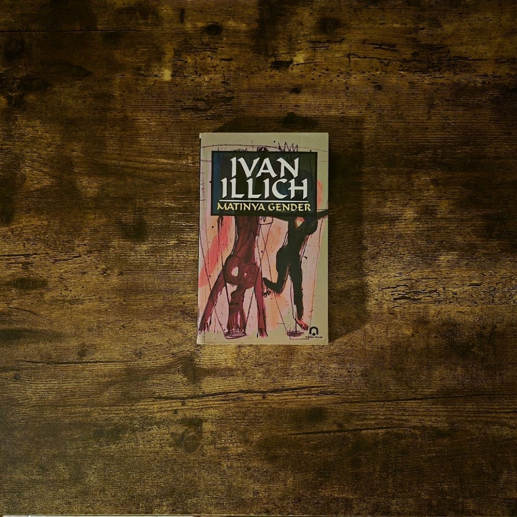 MATINYA GENDER - IVAN ILLICH