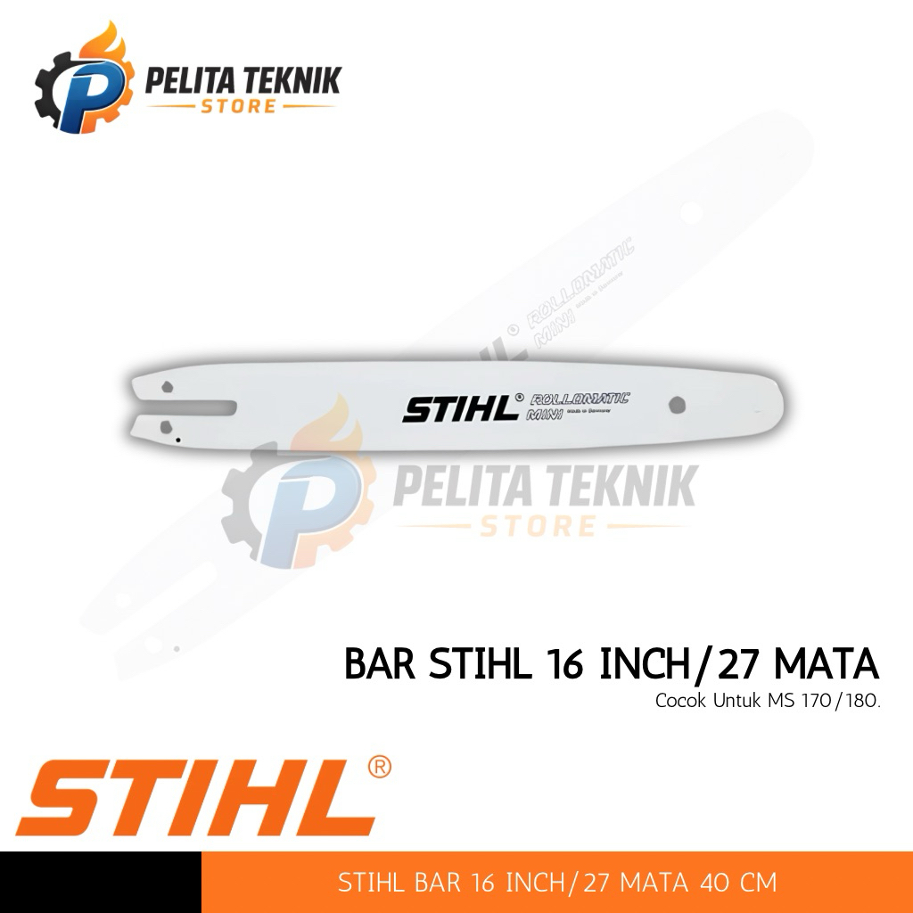 STIHL Bar Chainsaw 16/27T. Untuk MS 180 16 Inch 27 Mata Original
