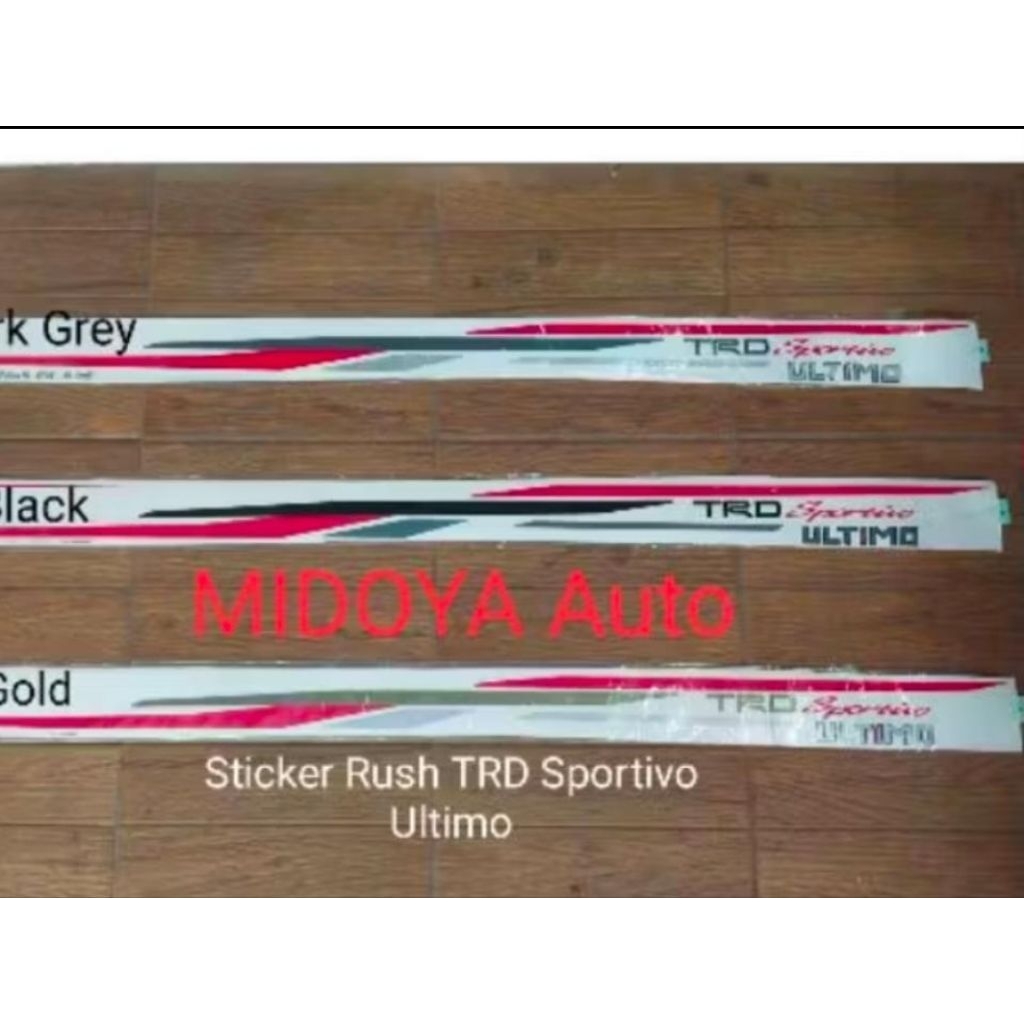 stiker rush TRD sportivo ultimo warna hitam / silver original waterproof tahan panas matahari