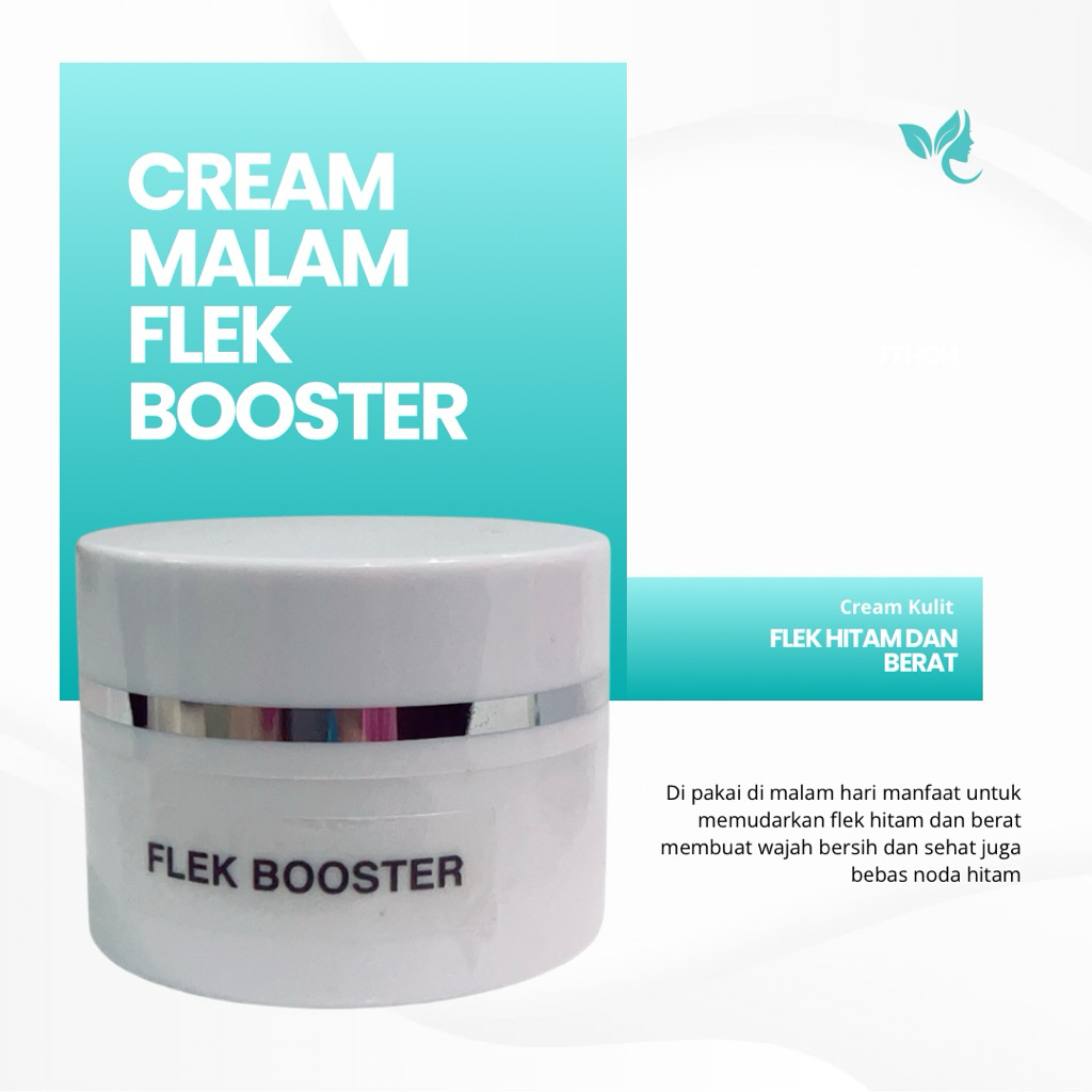 CREAM FLEK BOOSTER UNTUK FLEK HITAM TEBAL DAN MENAHUN