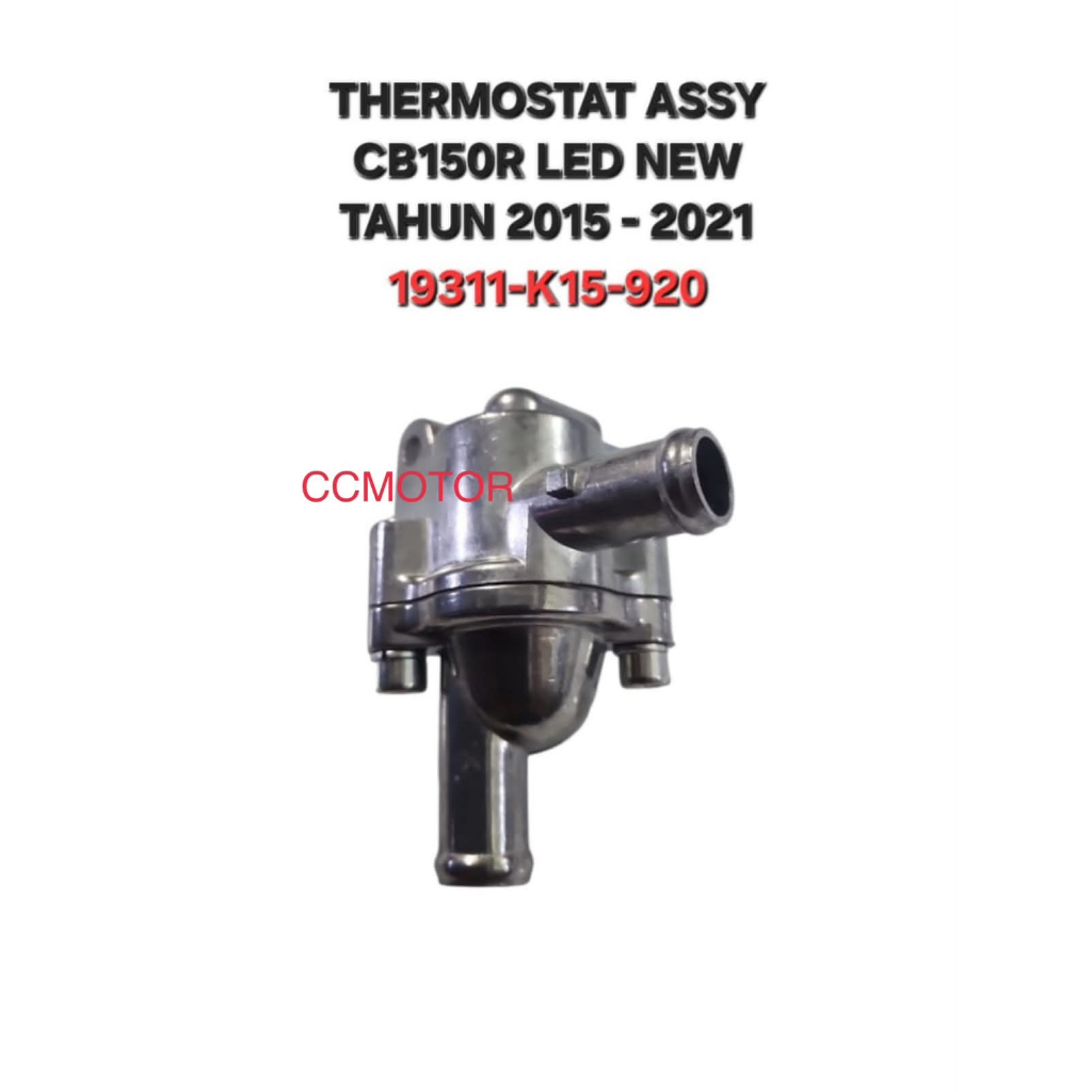 THERMOSTAT ASSY KOMPLIT CB150R CB 150 R LED NEW TAHUN 2015 - 2018 19311-K15-920