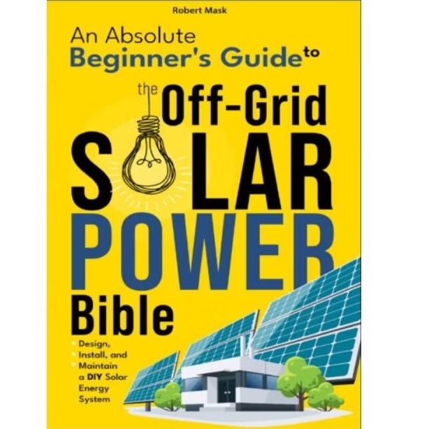 Buku the off grid solar power bible