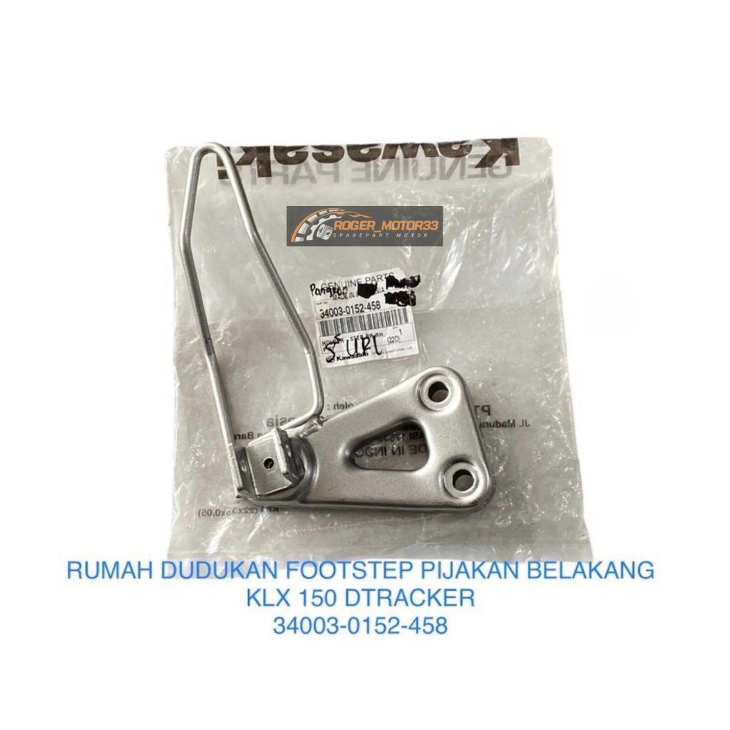 RUMAH BREKET DUDUKAN PANGKON FOOTSTEP PIJAKAN BELAKANG KLX 150 DTRACKER ORIGINAL 34003-0152-458