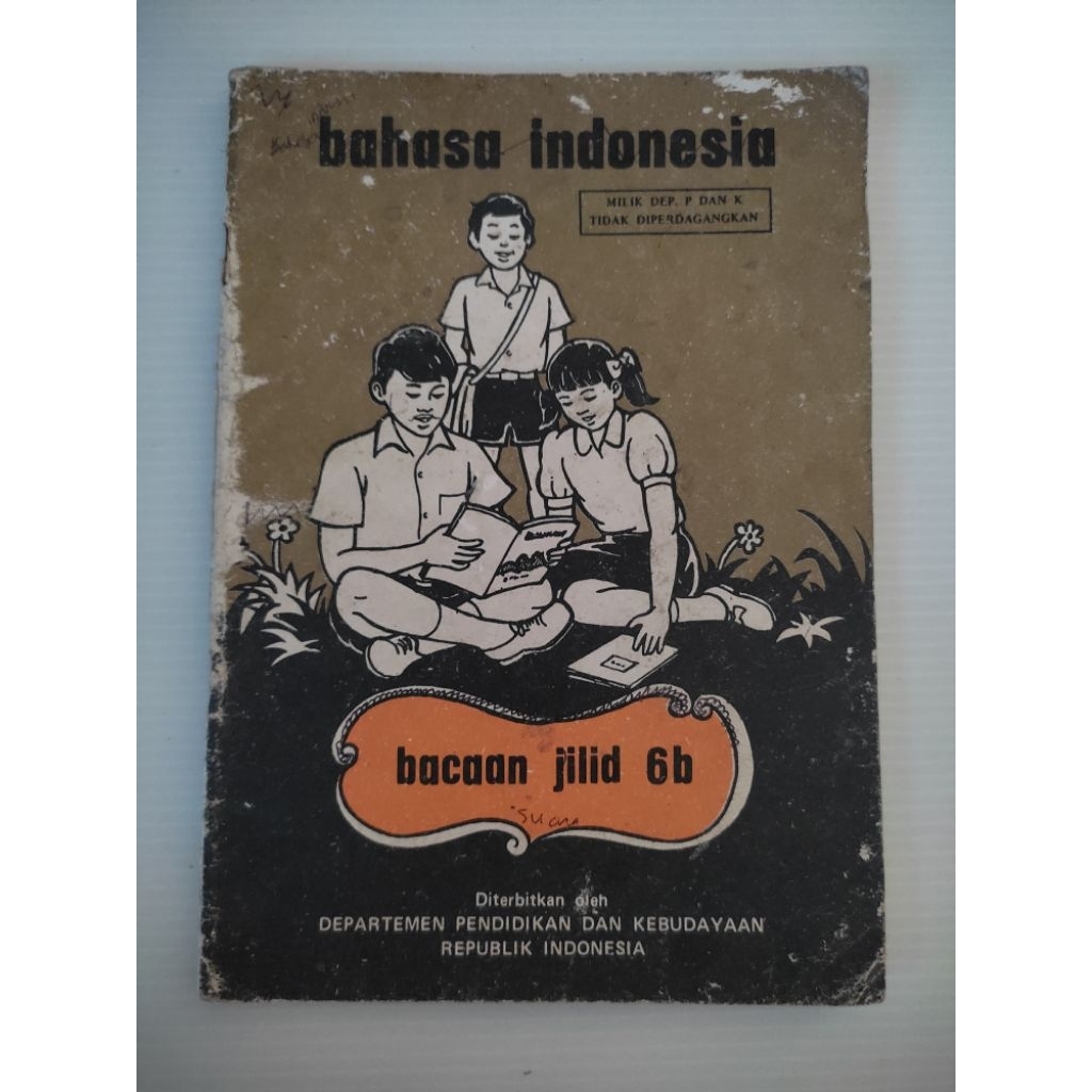 Buku Pelajaran Lawas: Bahasa Indonesia Kelas 6 SD