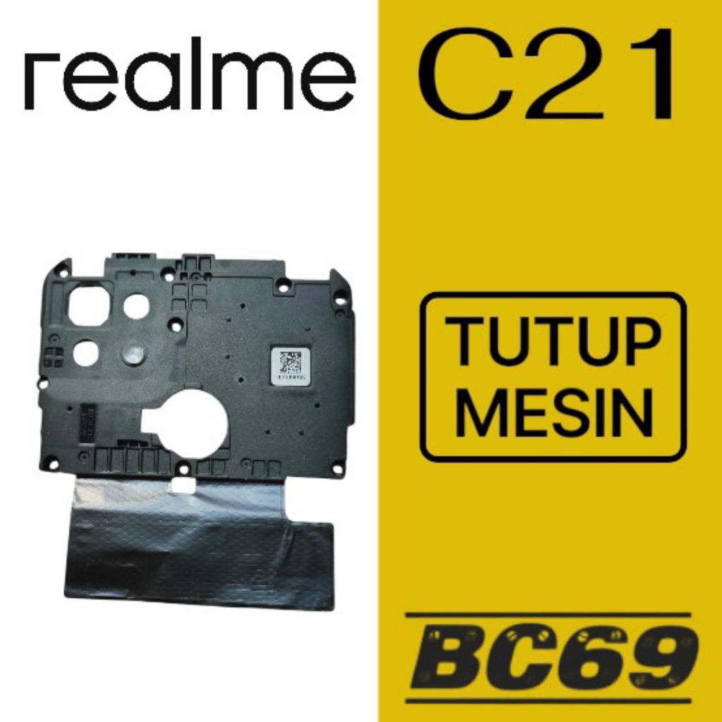 Tutup Mesin Realme C21 Original