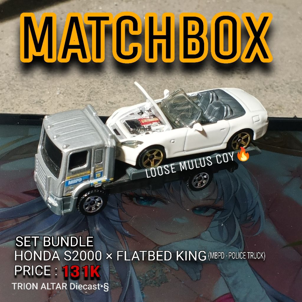 (TADS) MATCHBOX MOVING PARTS LOOSE MULUS : "2004 HONDA S2000 × FLATBED KING (POLICE)" SET BUNDLE (Te