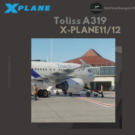 X Plane 11 / X-Plane12  - Addon Toliss Airbus a319