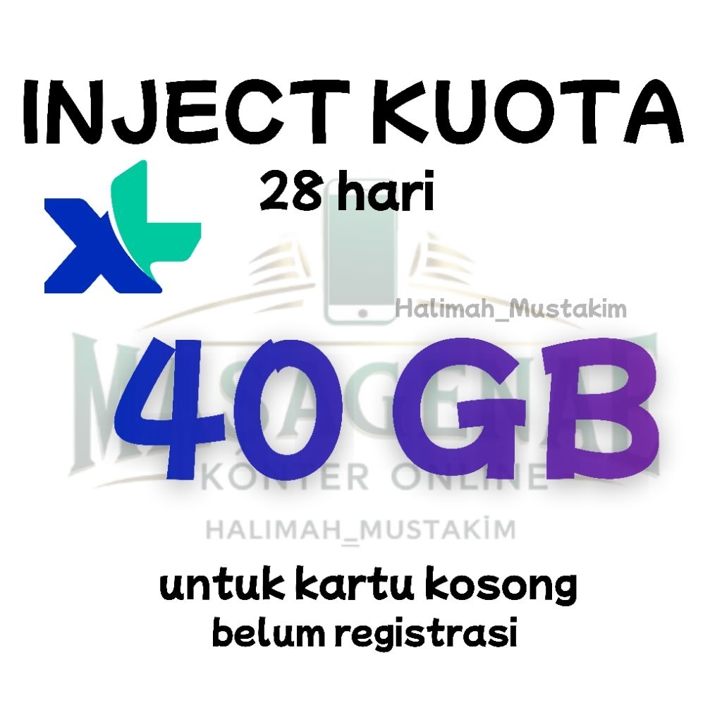 inject kuota xl 40 GB 28 hari untuk kartu perdana kosong