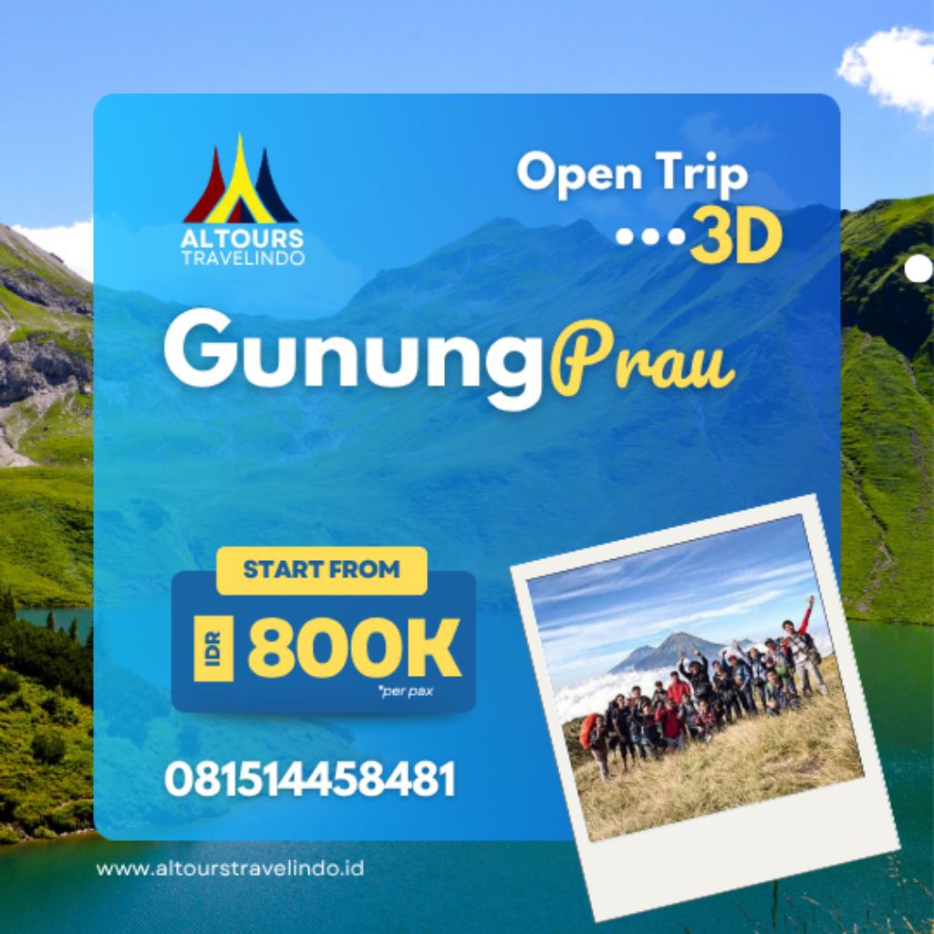 Open trip GUNUNG PRAU 3D bersama ALTOURS TRAVELINDO