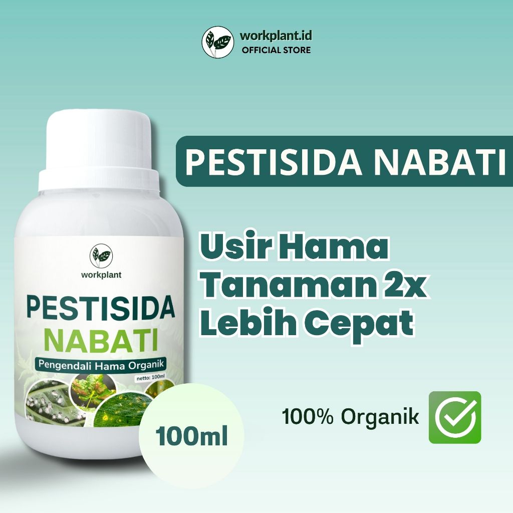 Pestisida Nabati Organik Pembasmi Hama dan Serangga untuk Semua Jenis Tanaman