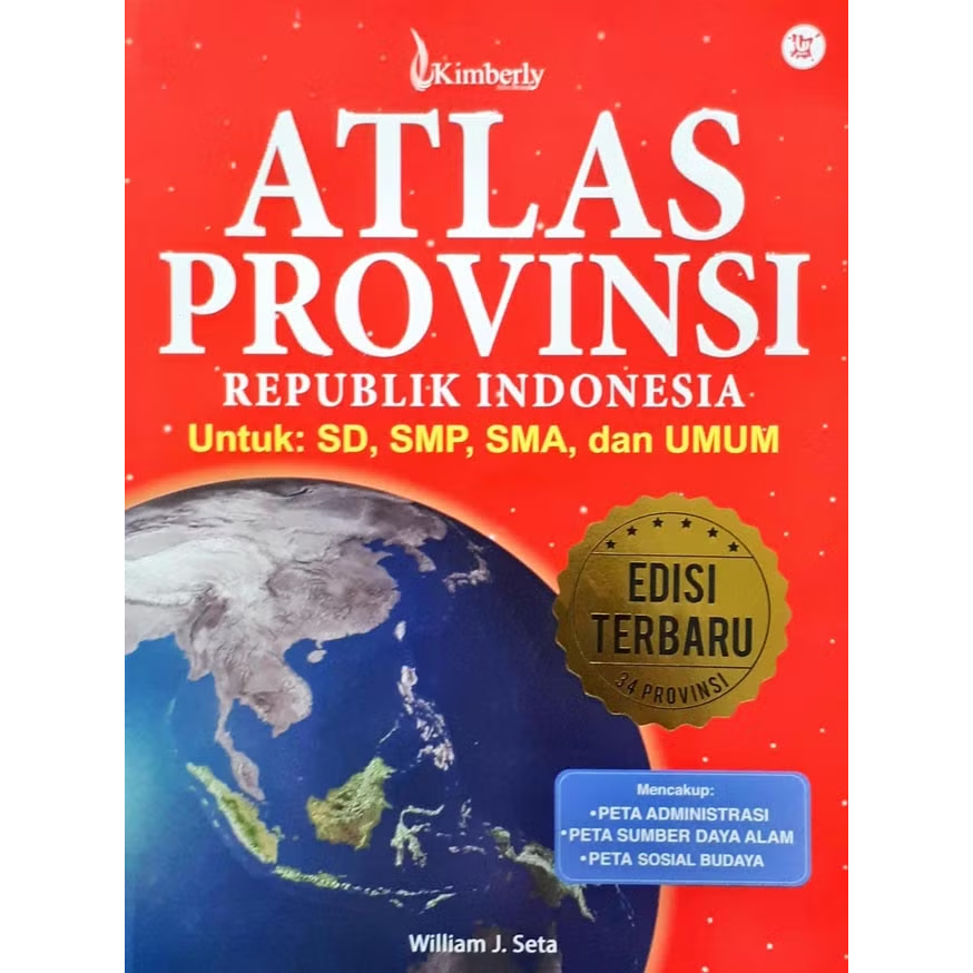 Atlas Provinsi Republik Indonesia – Edisi Terbaru 34 Provinsi