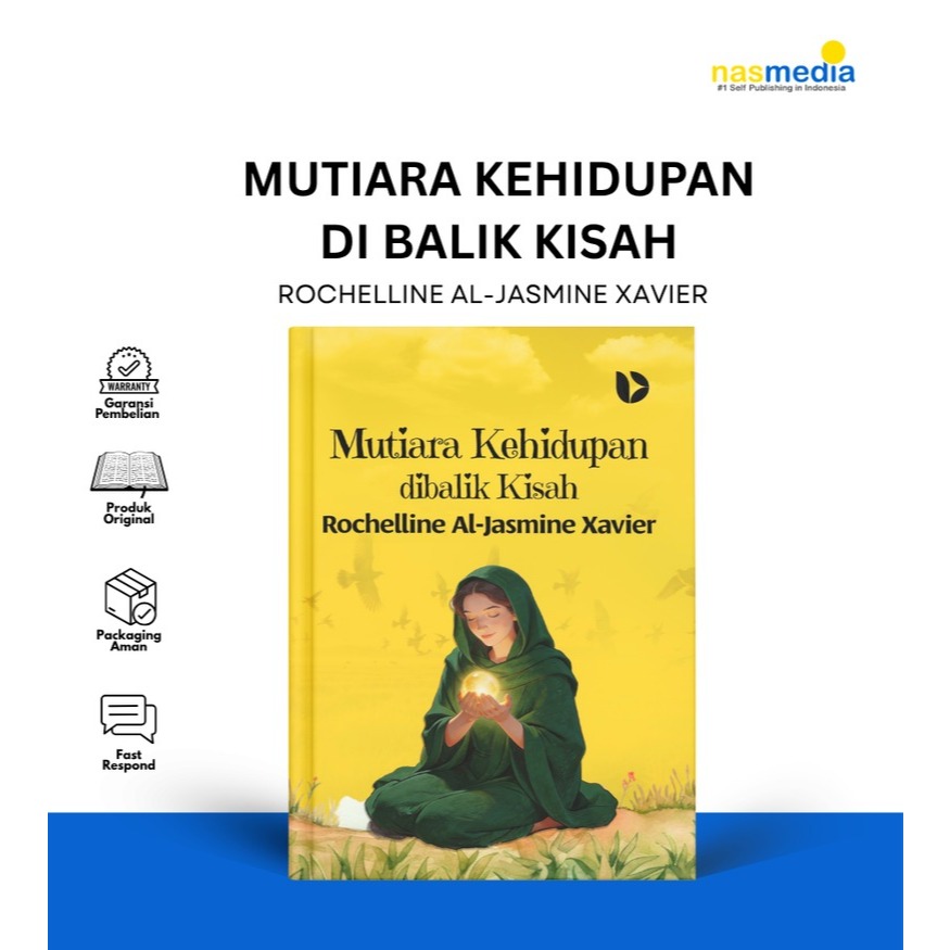 BUKU NOVEL MUTIARA KEHIDUPAN DIBALIK KISAH ROCHELLINE AL-JASMINE XAVIER