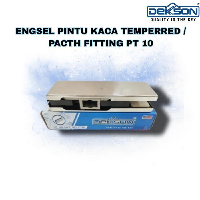 DEKKSON PATCH FITTING PT 10 PSS / ENGSEL PINTU KACA TEMPERRED MERK DEKKSON