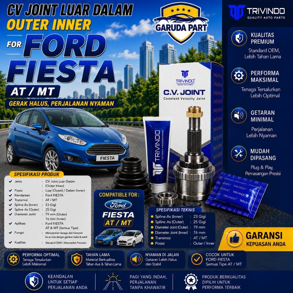 CV JOINT LUAR DALAM OUTER INNER FORD FIESTA AT MT