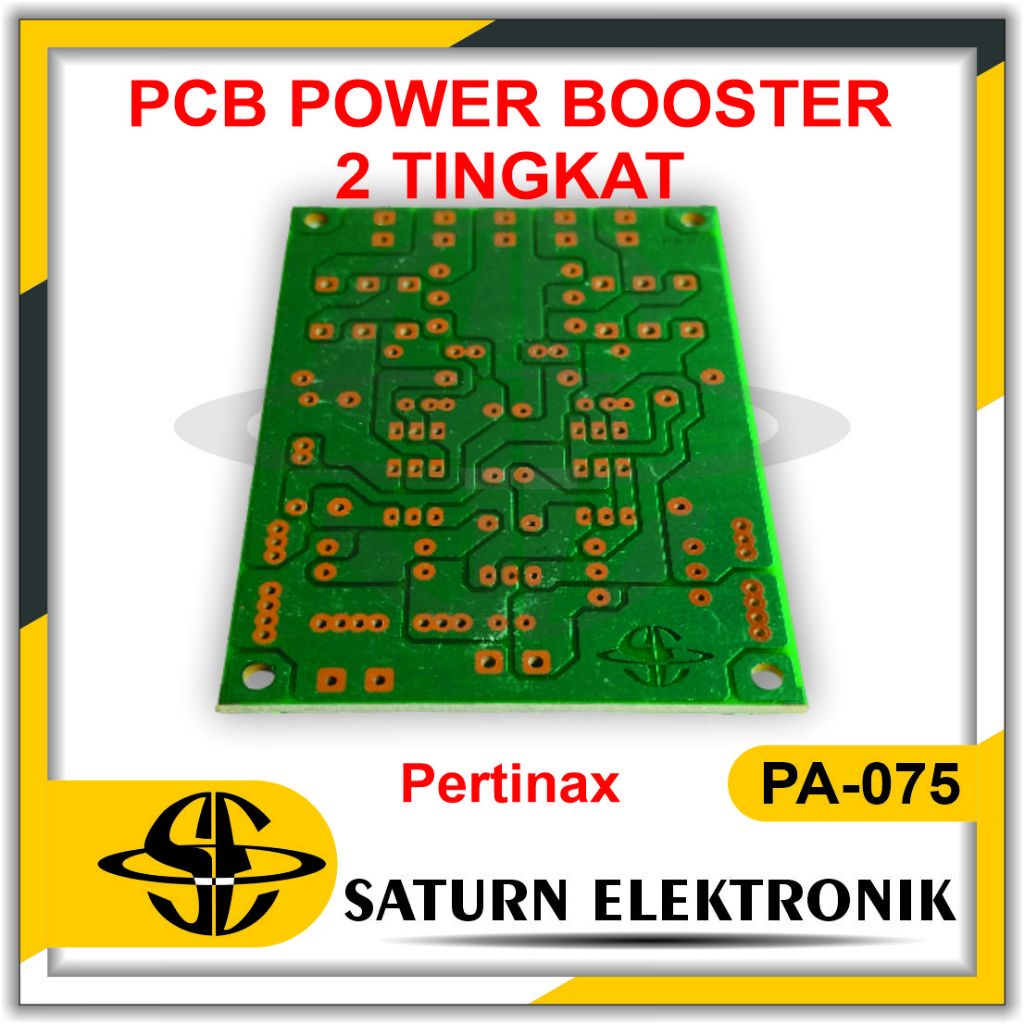 PCB PERTINAX POWER BOOSTER 2 TINGKAT PA-075