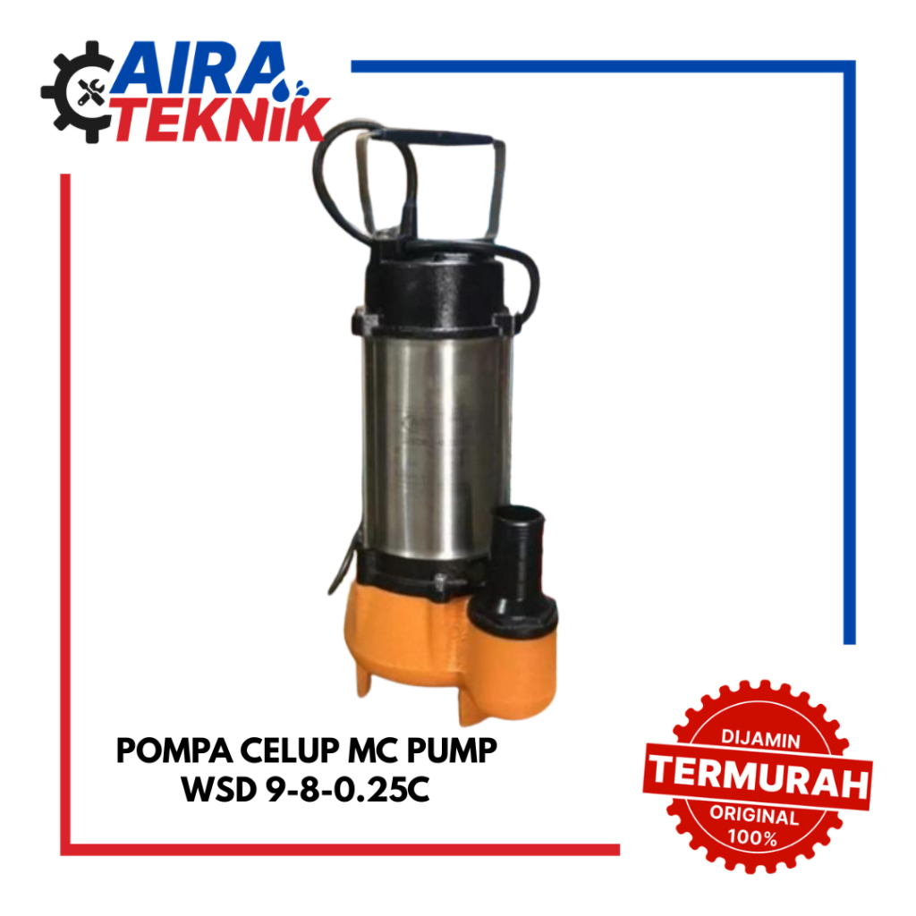 [POMPA CELUP] MC PUMPS WSD 9-8-0.25C untuk air bersih/kotor