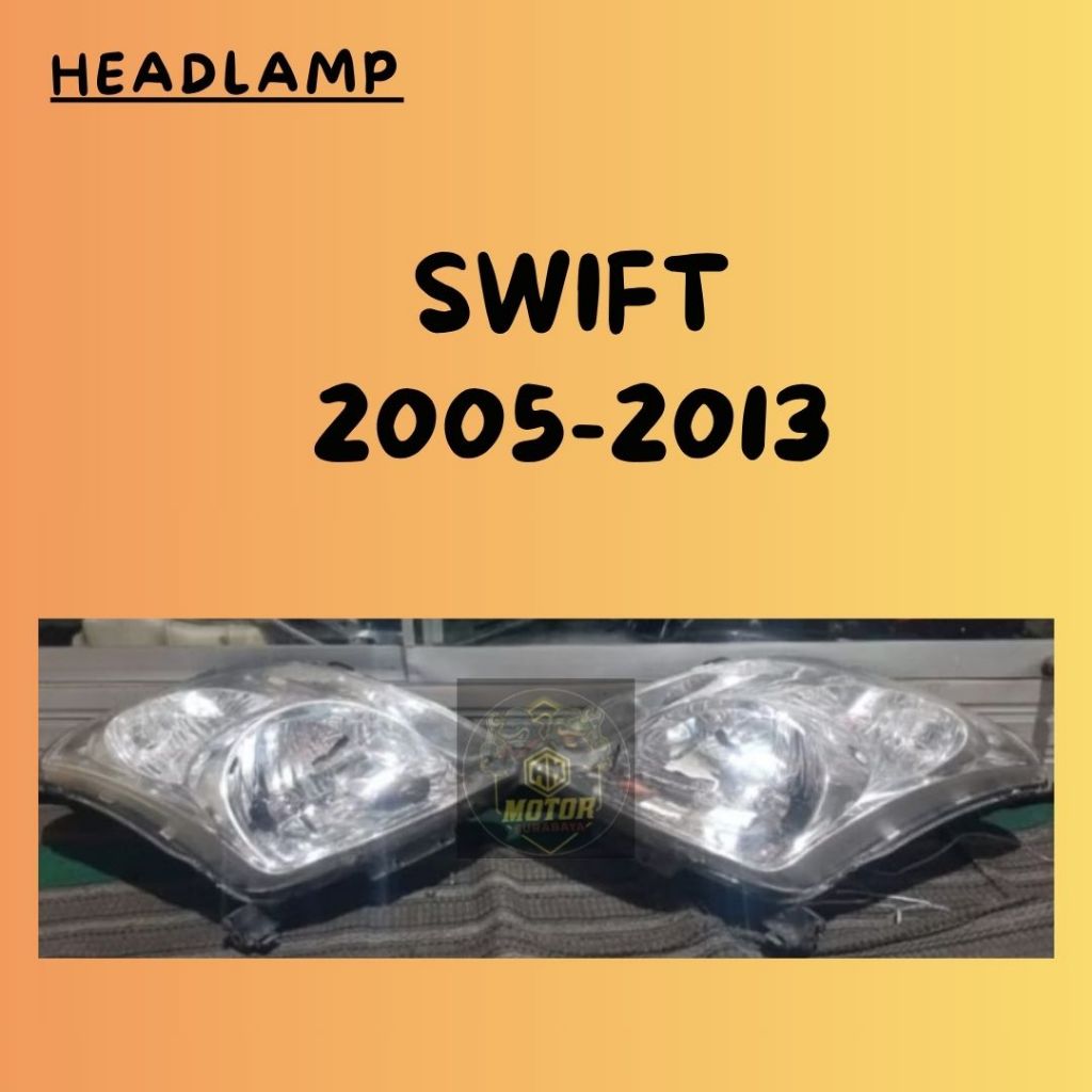 Headlamp Swift 2005-2013