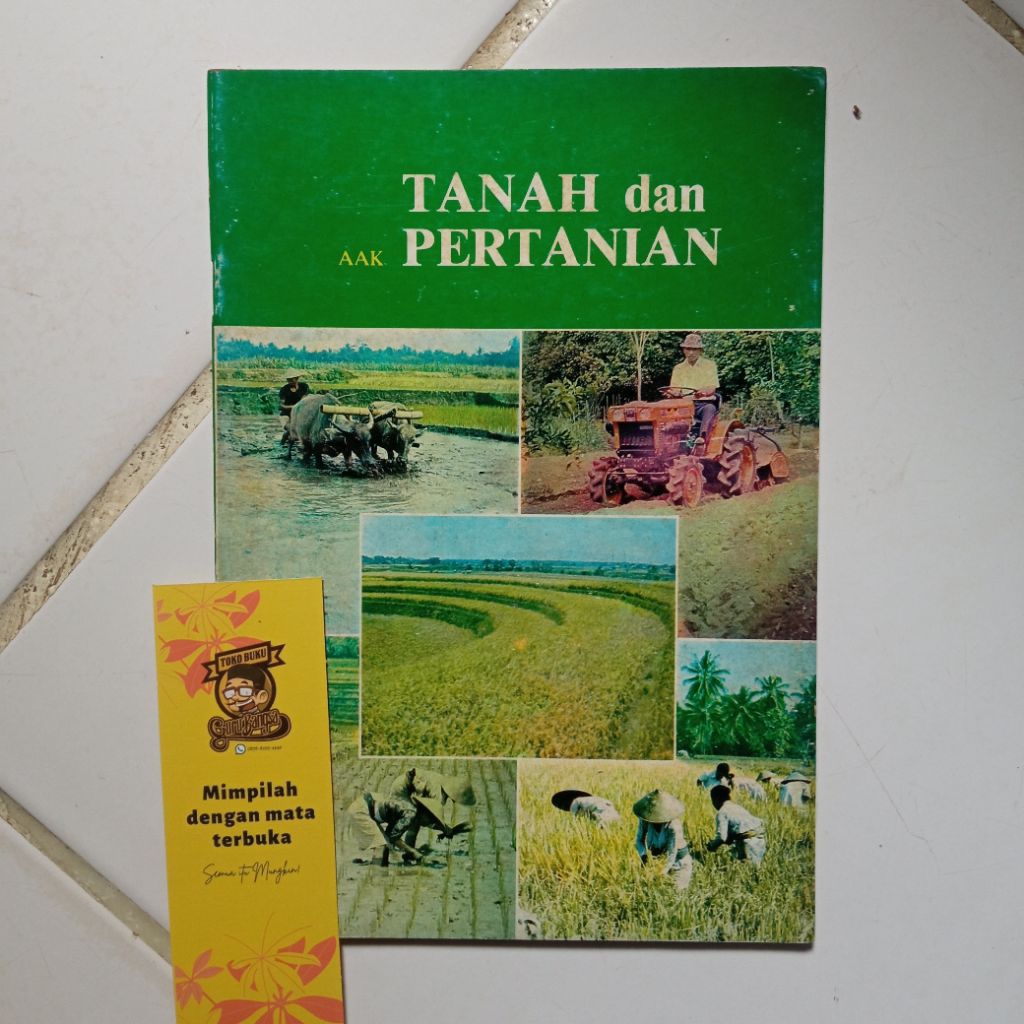 Buku Tanah dan Pertanian karya AAK (Anugerah Aritonang Kusuma)