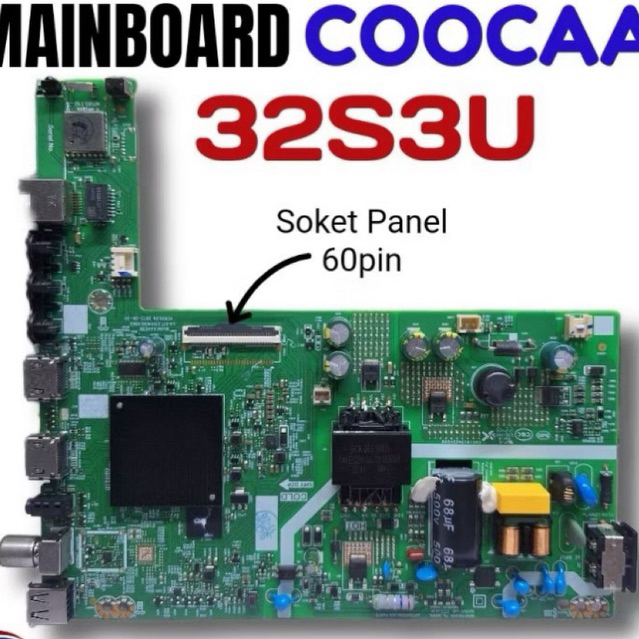 MB TV COOCAA 32S3U MAINBOARD TV COOCAA 32s3u