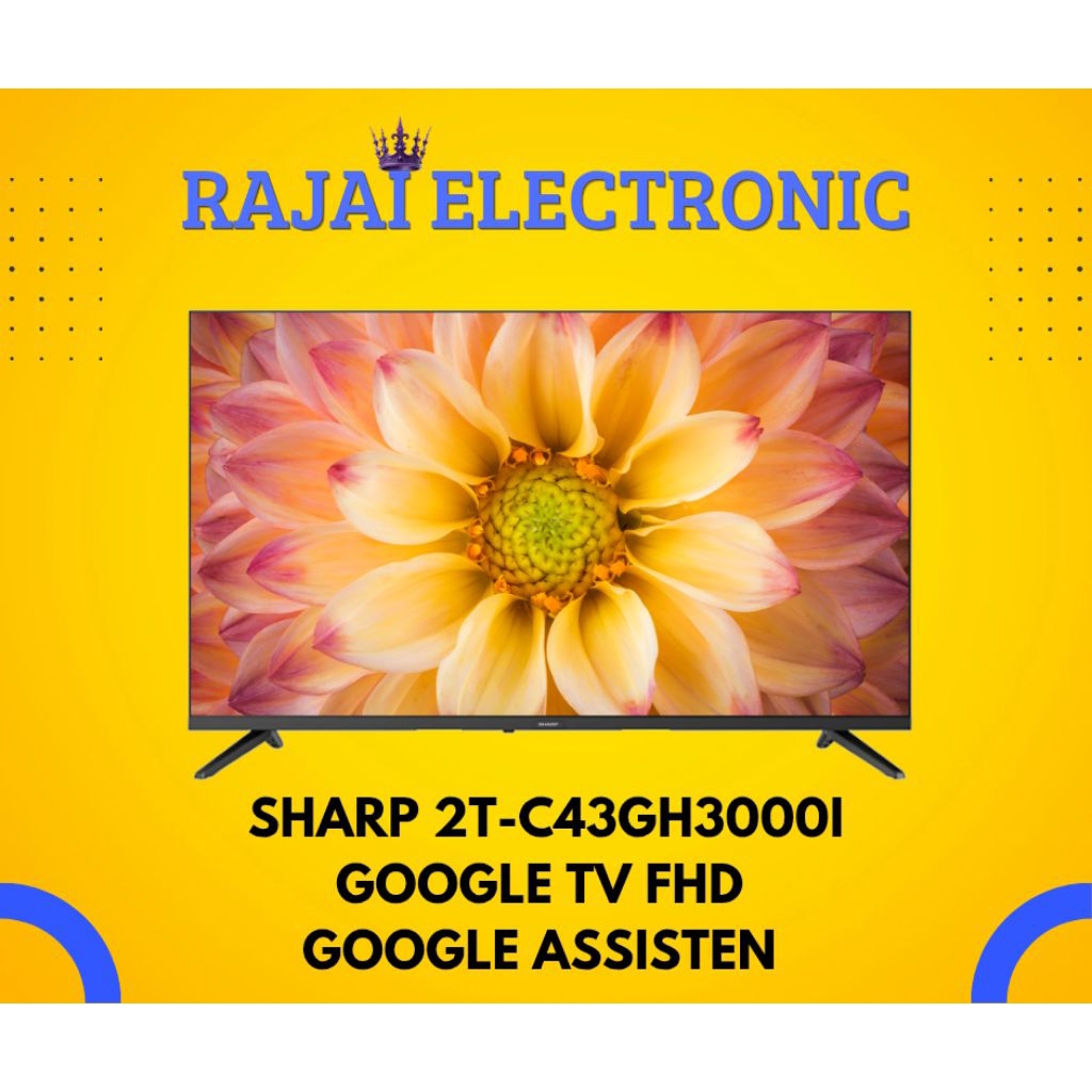 SHARP GOOGLE TV FHD 2T C43GH3000I / SHARP 43INCH GOOGLE TV FHD / SHARP GOOGLE TV