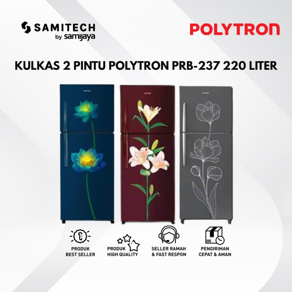 KULKAS 2 PINTU POLYTRON PRB-237 PRB 237 237LB 237PR 237TY KAPASITAS 220 LITER