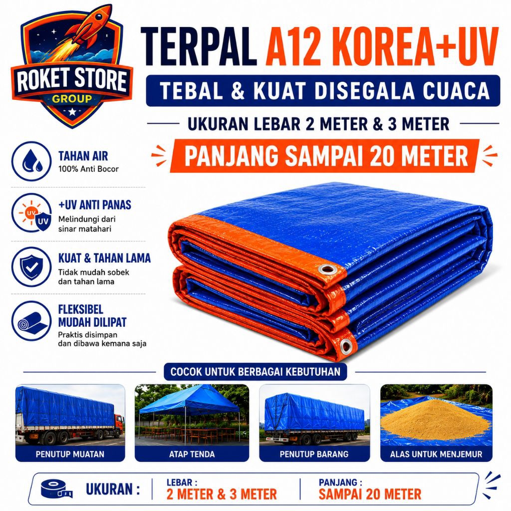 TERPAL PLASTIK A12 KOREA+UV UKURAN LENGKAP LEBAR 2 METER DAN 3 METER PANJANG SAMPAI 20 METER 2X4 2X5