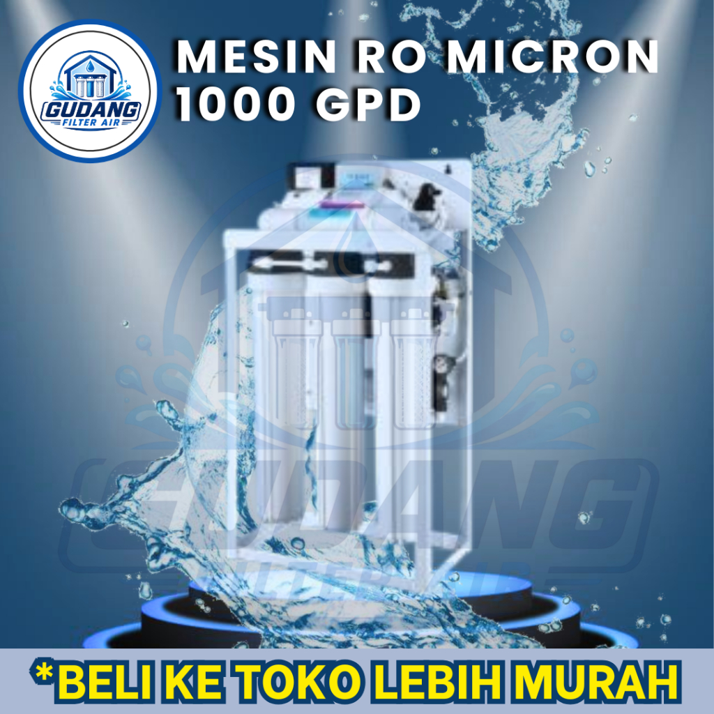 MESIN RO MICRON 1000 GPD