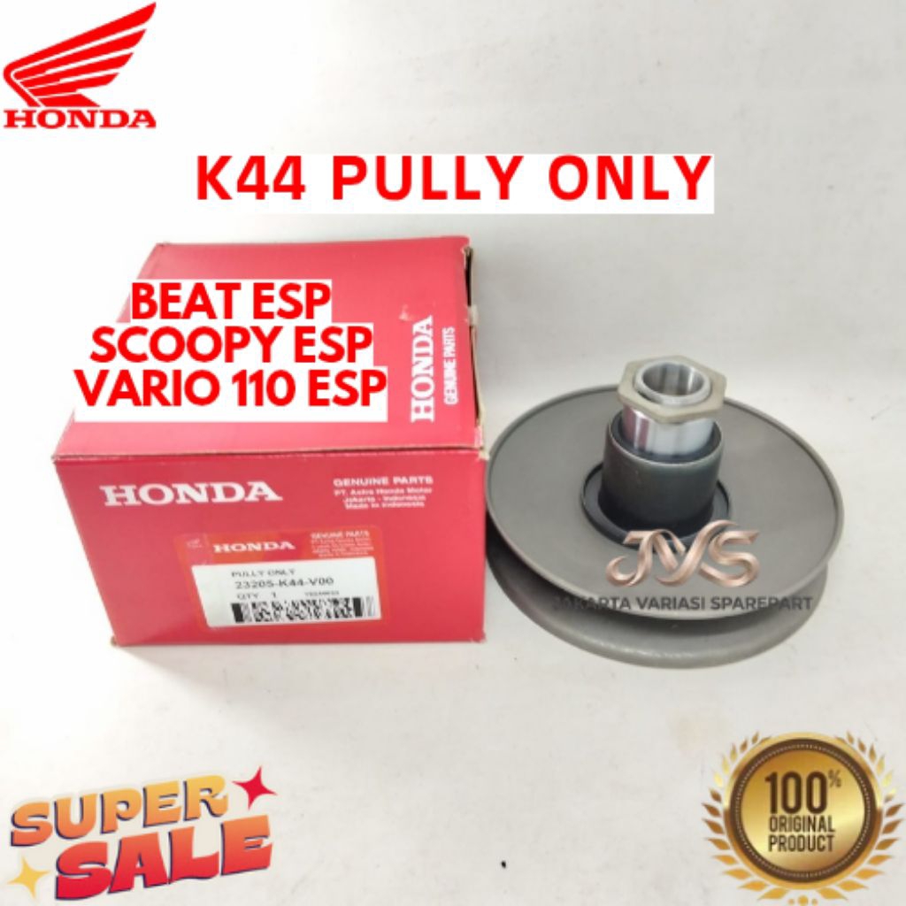 PULLY ONLY KODE K44, PULLY ONLY BEAT ESP, PULLY ONLY SCOOPY ESP, PULLY ONLY VARIO 110 ESP