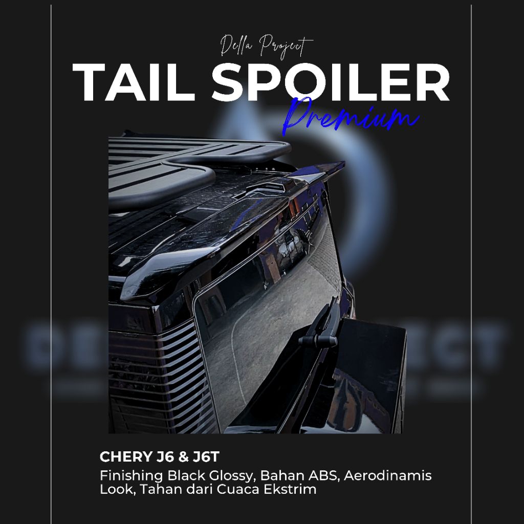 Chery J6 Tail Spoiler / Tail Spoiler Chery J6 / Aksesoris Chery J6 / Aksesoris Chery J6 Ready Stok /