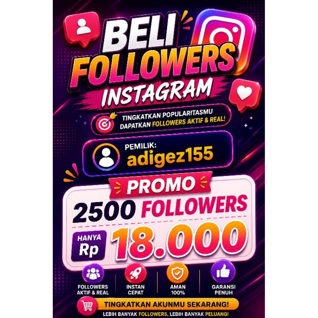 100% FOLLOWERS INSTRAGRAM AKTIF DAN TERPERCAYA PROMO SPESIAL...