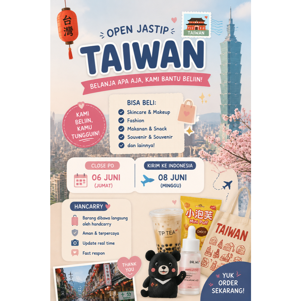 Jastip Taiwan Open PO | Titip Snack, Kosmetik, Oleh-Oleh & Kebutuhan Taiwan