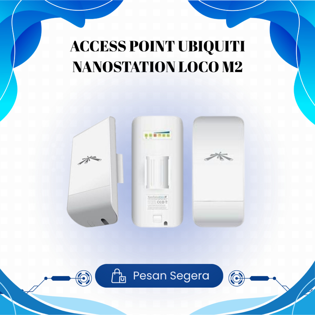 ACCESS POINT UBIQUITI NANOSTATION LOCO M2