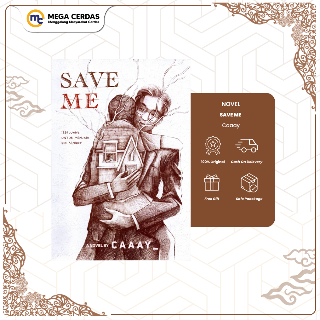 Mega Cerdas | Novel  - Save Me by Caaay