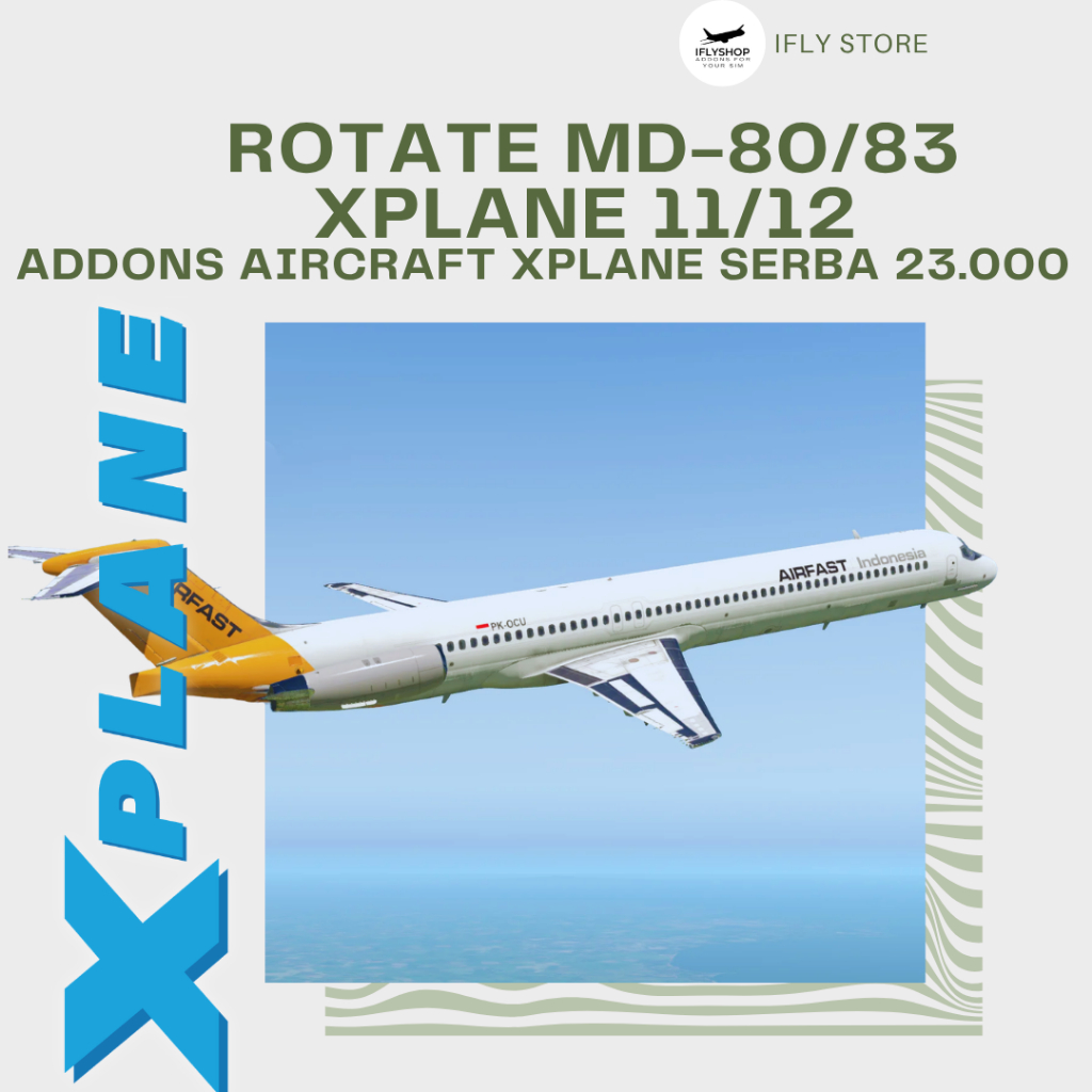 X-Plane11 / X-Plane12 | - Rotate MD-80/83