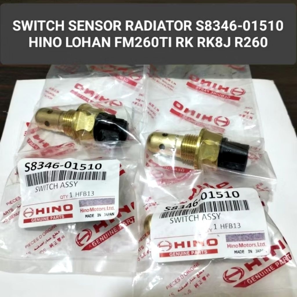 SWITCH SENSOR RADIATOR S8346-01510 HINO LOHAN FM260TI/RK / RK8J/ R260