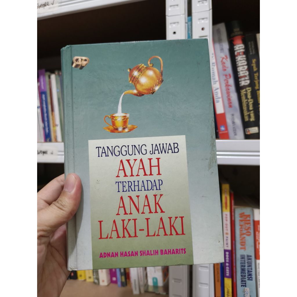 Buku "Tanggung Jawab Ayah terhadap Anak Laki-Laki" || karya Adnan Hasan Shalih Baharits