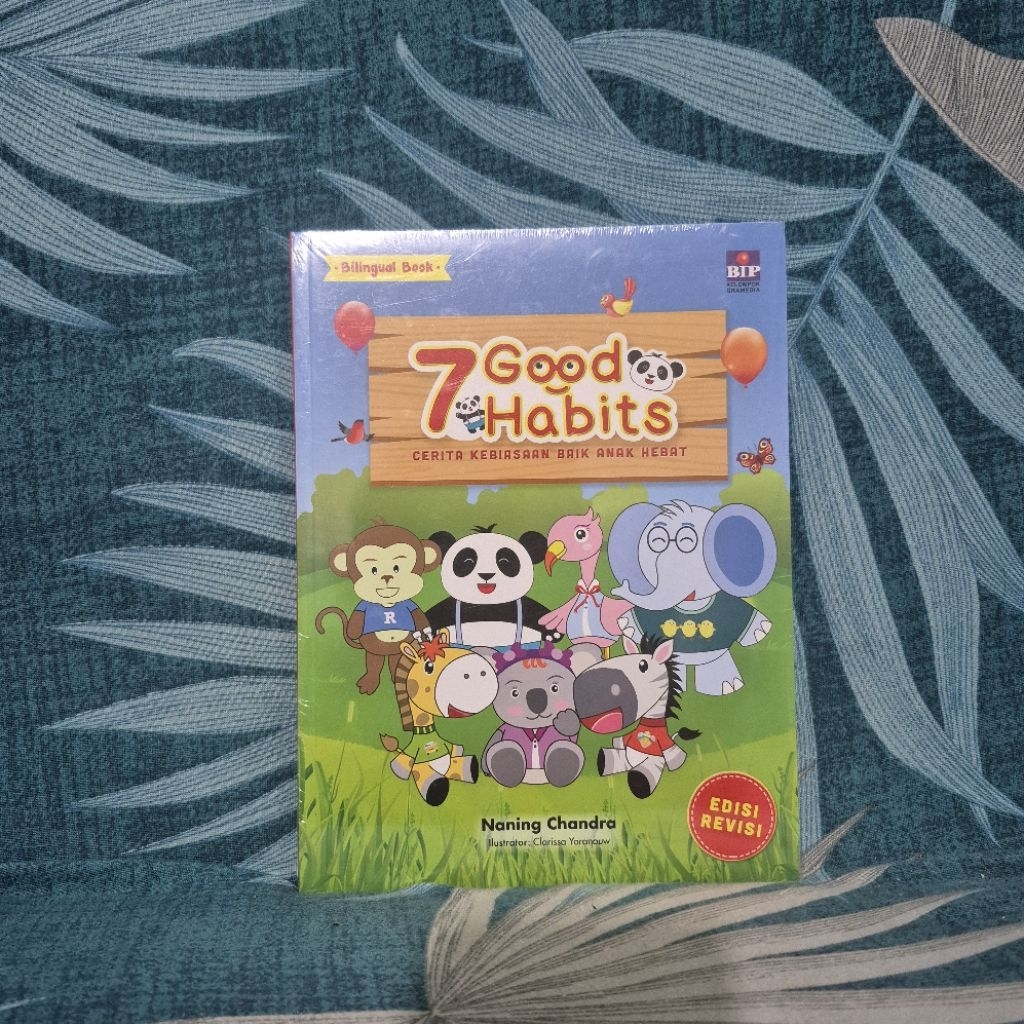 BILINGUAL BOOK 7 Good Habits Buku Cerita Kebiasaan Baik Anak Hebat Edisi Revisi Naning Chandra
