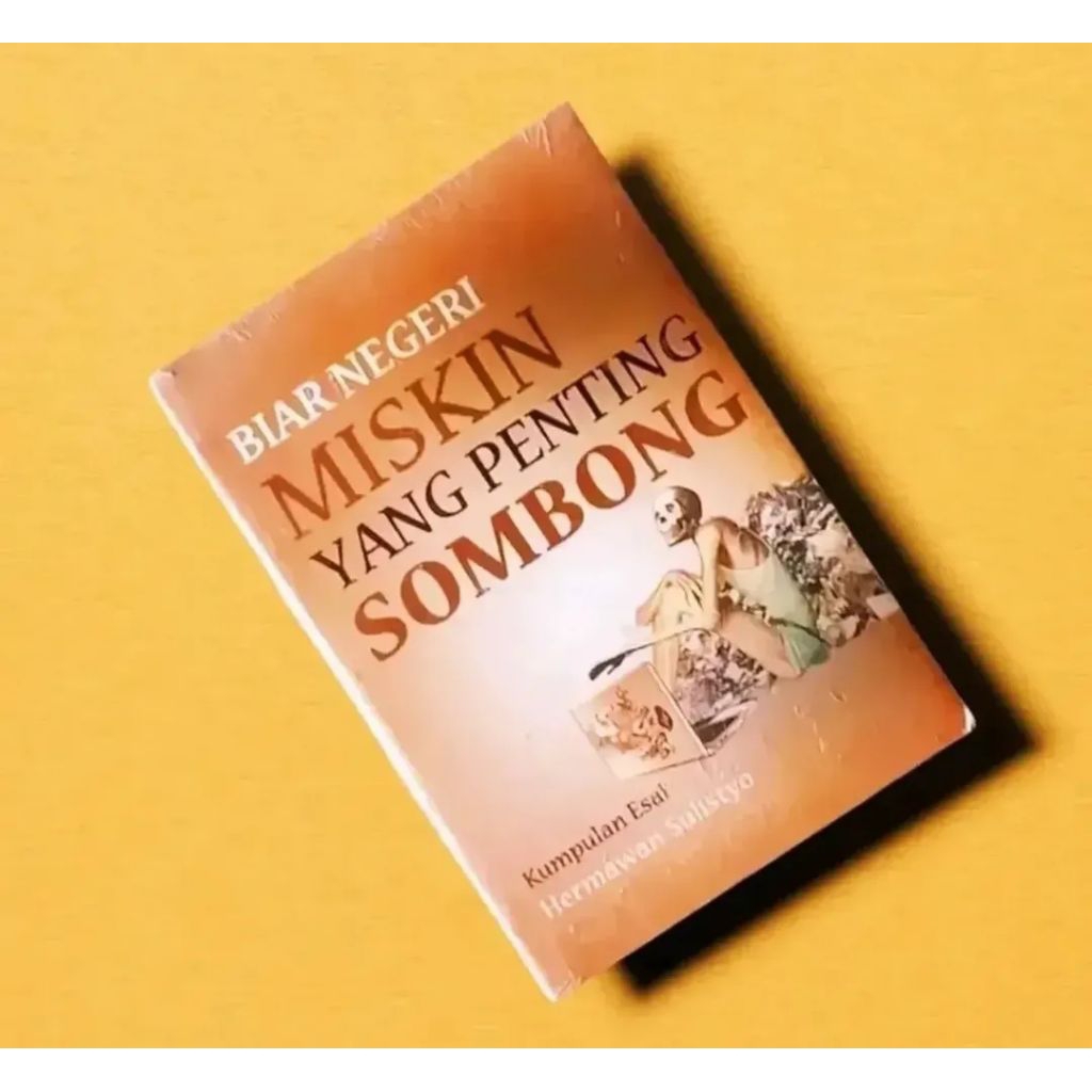 buku biar negeri miskin yang penting sombong - Hermawan Sulistyo