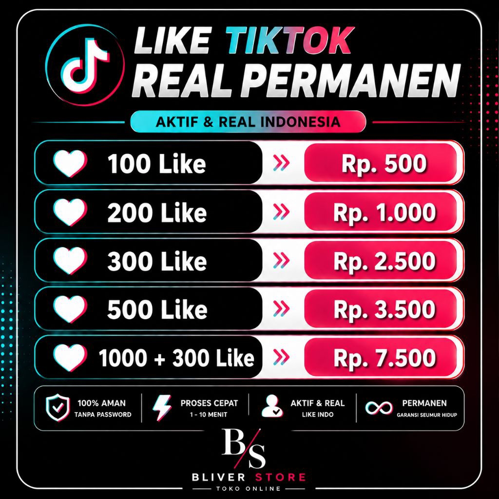 Like Tiktok Real Aktif Permanen | Bergaransi Seumur Hidup