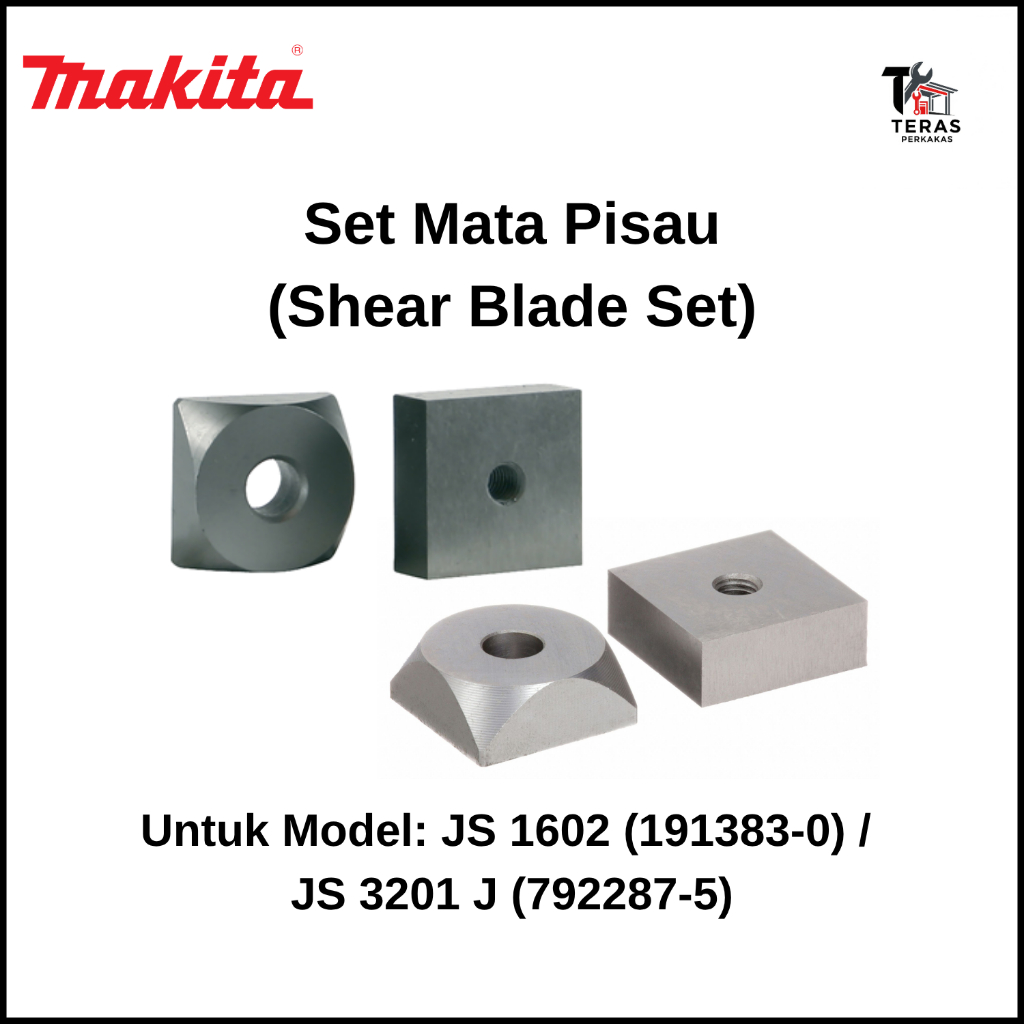 MAKITA Set Mata Pisau (Shear Blade Set) - Kompatibel Mesin MAKITA JS 1602 / JS 3201 J