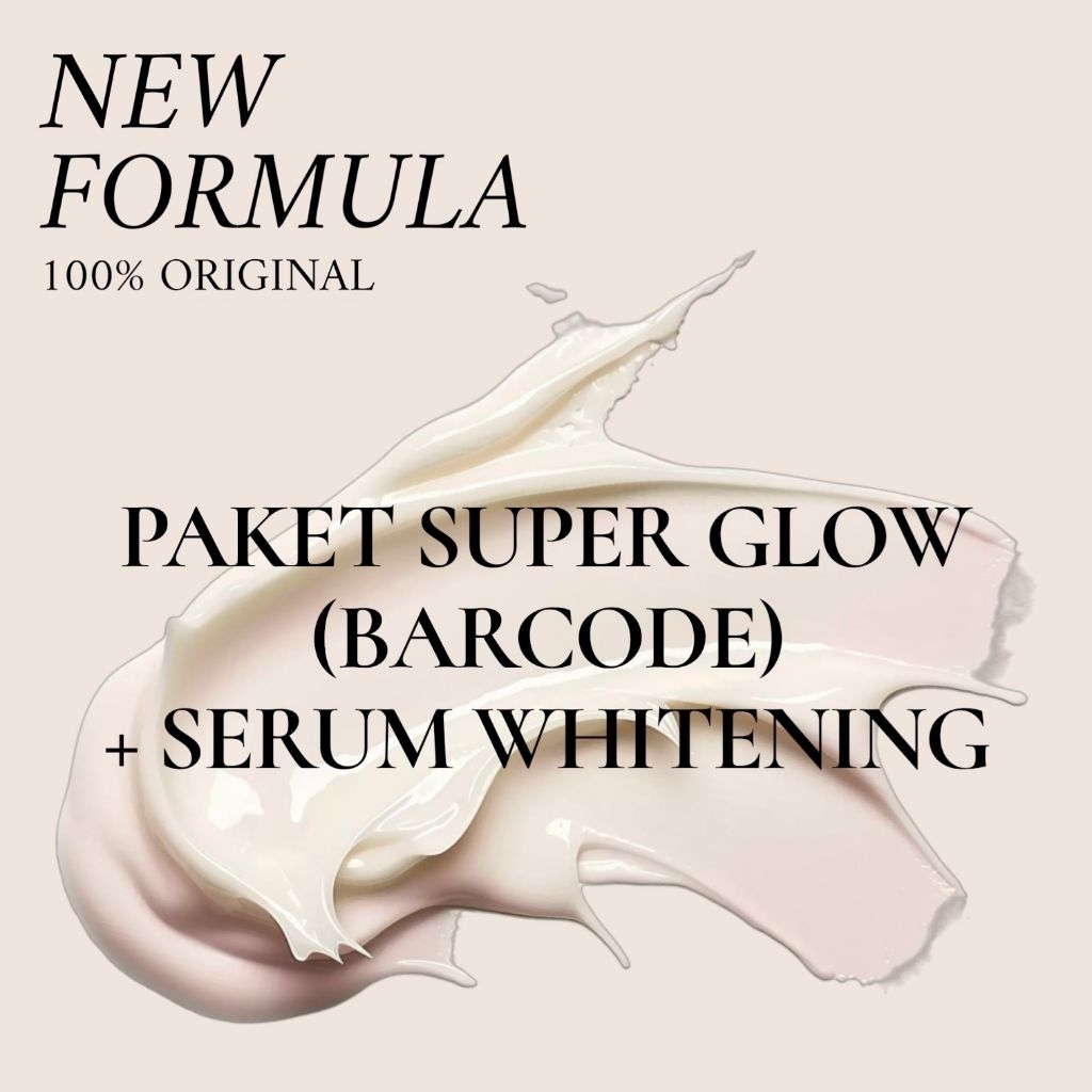 LUX | PAKET SUPER GLOW (BARCODE) + SERUM WHITENING ORIGINAL